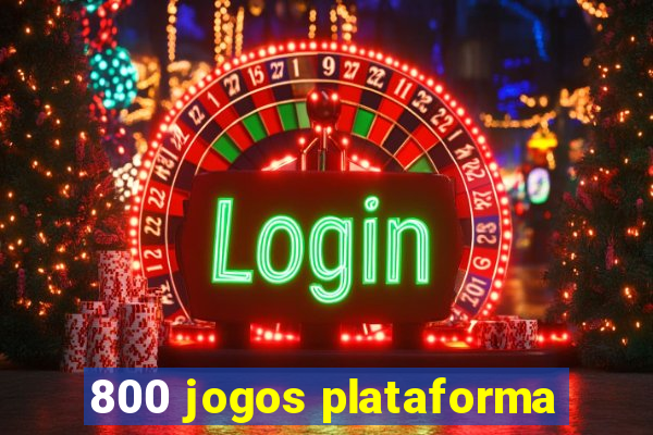 800 jogos plataforma